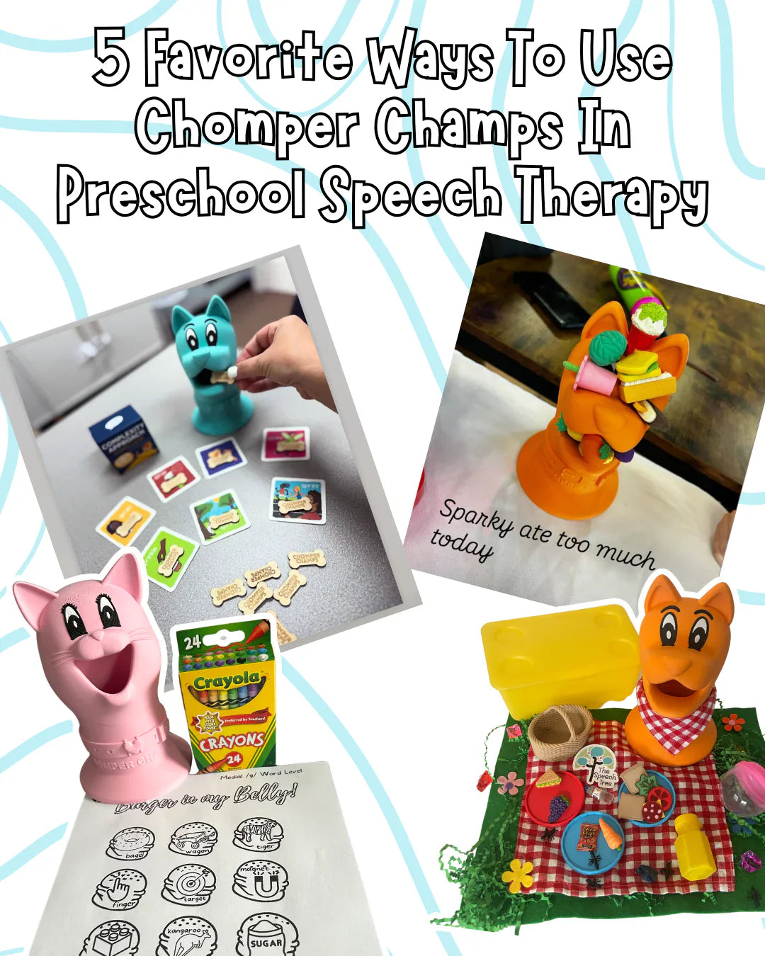 5 Fun & Functional Ways to Target Preschool Speech & Language Goals with Chomper Champs