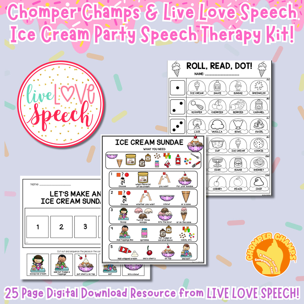 Ice Cream Party Speech Therapy Kit - A Live Love Speech & Chomper Champs Collab! **Accessory Kit Only**