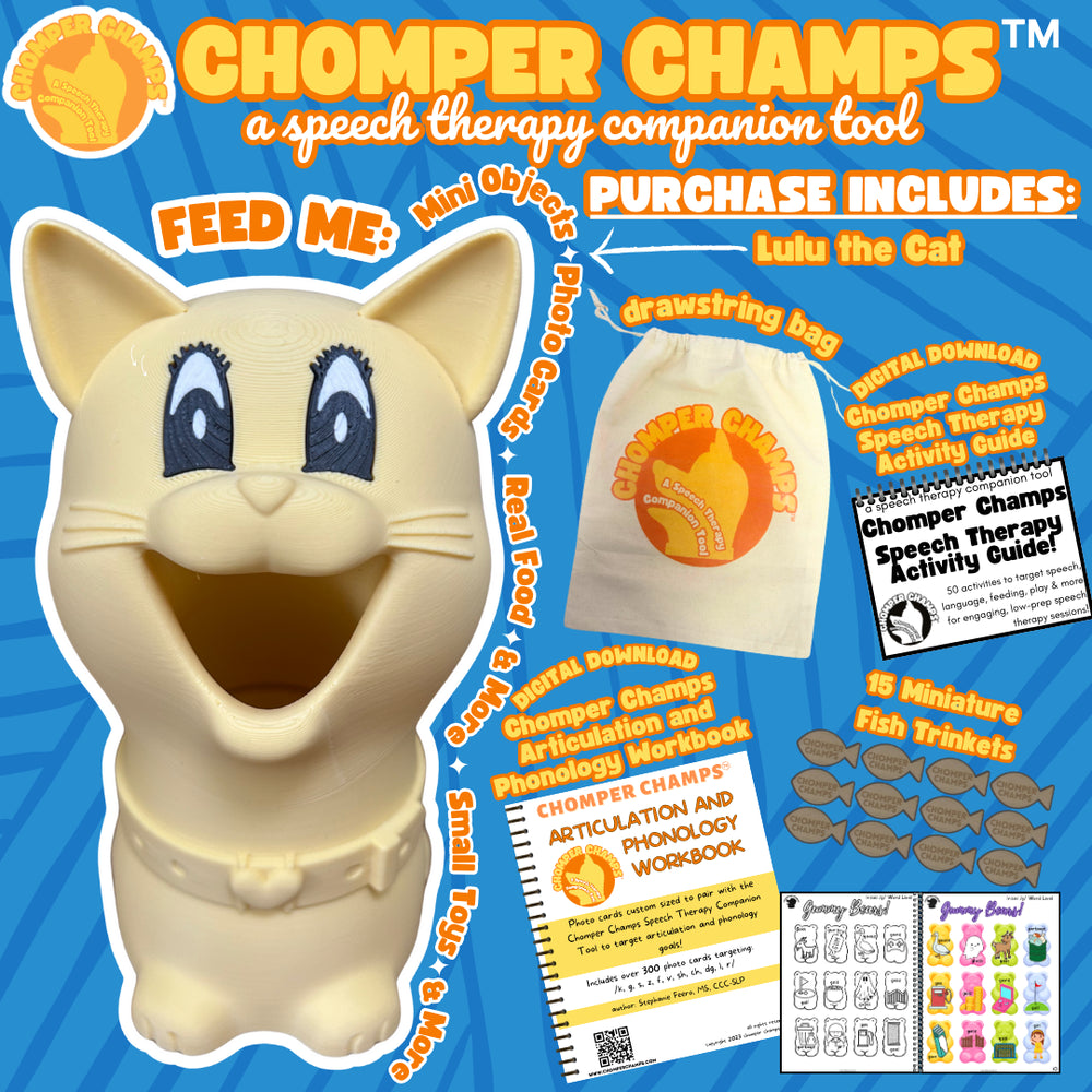 Chomper Champs Speech Therapy Companion Tool - Lulu the Cat